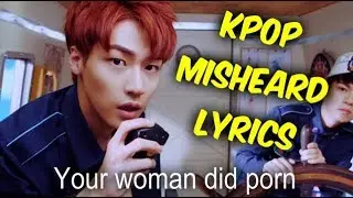 K-POP Misheard Lyrics of 2017 - Try Not To Laugh