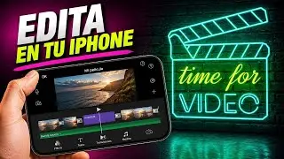 🎬  EDITAR VIDEOS en el iPHONE con iMOVIE 🎬
