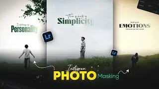 Instagram CINEMATIC photo editing in Lightroom | Text Editing | Photo Masking | Breakdown