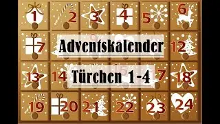 Adventskalender | Türchen 1-4 | Bastelkalender
