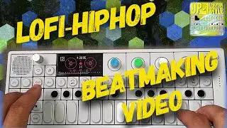 OP-1 // LoFi HipHop // Beatmaking Video