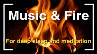 Relaxing music in the background of the fireplace for deep sleep and meditation