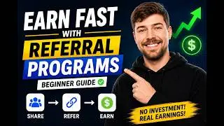 Earn Fast With Referral Programs | Beginner Guide