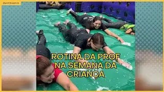 ROTINA de uma PROFESSORA na SEMANA DA CRIANÇA!