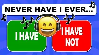 Never Have I Ever… MUSIC Related Questions! (Interactive Game) 🎶