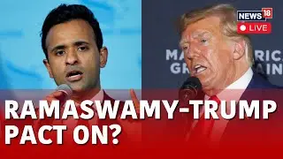 Vivek Ramaswamy LIVE | Vivek Ramaswamy Backs Donald Trump Live | USA News Live | News18 Live