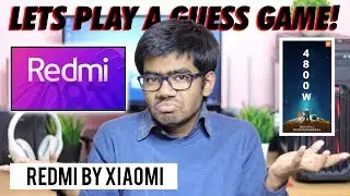 Hindi - New Redmi Series? Which Phones are gonna launch? My Opinion