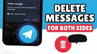 How to Delete Messages for Both Sides on Telegram I Delete Without Trace (2025)