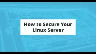 Linux Server Security Guide