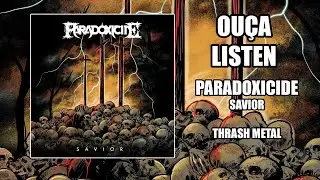 Paradoxicide (USA) - Savior [FULL ALBUM 2021]
