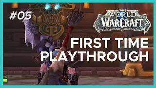Zandalar is Amazing | Ep 05 | First time in World of Warcraft