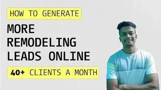 Bathroom Leads : How To Generate Bathroom Remodeling leads With Google ads? 40+ Leads a Month