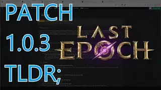MORE STASH TABS! Patch 1.0.3 TLDR Overview | Last Epoch