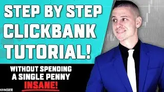 Clickbank for Beginners - How to Make Affiliate Money on Clickbank for FREE (Step by Step!)