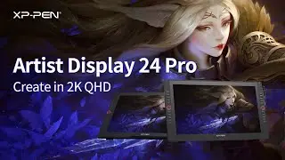 The introduction to XP-PEN Artist 24 Pro 2K QHD Graphic Display