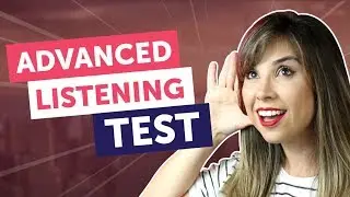 TESTE DE LISTENING AVANÇADO: você consegue entender falantes nativos de inglês?