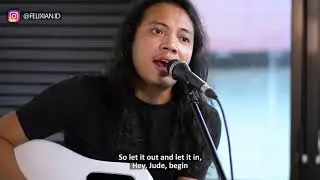 FELIX IRWAN - HEY JUDE )COVER THE BEATLES )