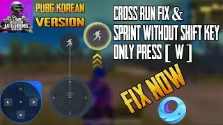 How To Sprint Without Shift & Cross Run In Gameloop Emulator || BUG FIX || PUBG KR VERSION || 2020 |