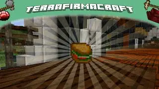 TerraFirmaCraft | Ep. 27: Perfect Sandwich