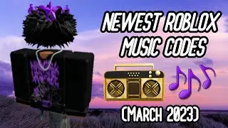 Roblox Music Codes/IDs (March 2023) *WORKING* ROBLOX ID