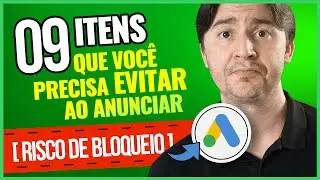 SUSPENSÃO E BLOQUEIO NO GOOGLE ADS: O QUE É PROIBIDO ANUNCIAR? COMO EVITAR PROBLEMAS COM A CONTA?