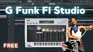 G Funk Fl Studio ( FREE FLP )