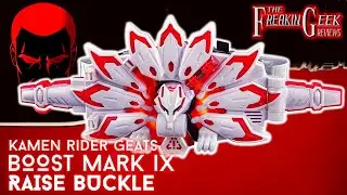 Kamen Rider Geats DX BOOST MARK IX RAISE BUCKLE: EmGo's Reviews N' Stuff