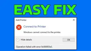 How To Fix Printer Error 0x000003e3 in Windows
