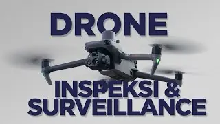 Drone Inspeksi & Surveillance | DJI Mavic 3 Thermal