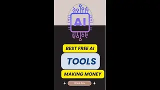 Best Free AI Tools for Making Money Online Easily in 2024