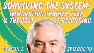 Surviving the System: Immigration Trauma, Fear, and the Cost of Belonging