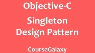 Singleton Design Pattern In Objective-C