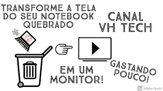 Transformando a tela de um notebook quebrado em um monitor!