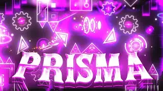 (240hz) Prisma by Coopersuper8 and more [Extreme Demon - Geometry Dash]