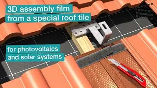 3D assembly film of a roof tile for photovoltaics and solar