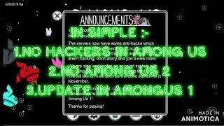 New Announcement in AMONGUS !! NO HACKERS !! NEW UPDATE !!