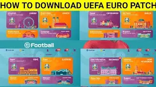New UEFA EURO Patch v5.7.0 | PES 2021 Mobile