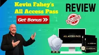 All Access Pass Review ⚠️ Kevin Fahey's All Access Pass Review + INSANE BONUS BUNDLE ⚠️