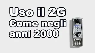 Ho usato la rete cellulare come negli anni 2000 - Storia e test