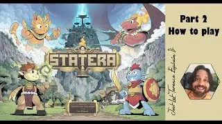 Statera - Part 2: how to play | JLTEI