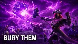 Fortnite - Bury Them - Original Song