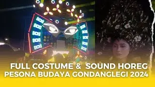 Full Costume & Sound Horeg Carnival Pesona Budaya Gondanglegi 2024