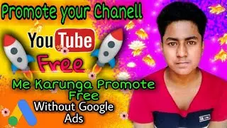 How to promote your youtube channel || Free YouTube chanell promote kaise Kare || Tec deep