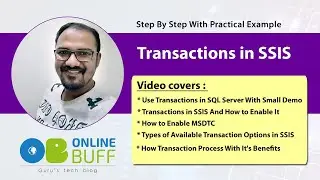 Transactions in SSIS with example 2021 | Transaction Options in SSIS