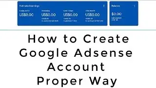 How to make Google Adsense Account for Youtube/Website/Blog | Perfect way | Tutorial 2019