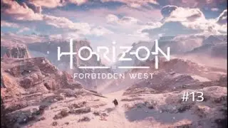 ГОРЯЩИЕ ЦВЕТЫ. ЧАСТЬ БРОНИ. ШЁПОТ РЕКИ #1 (Horizon 2: Запретный Запад #13) (БОСС: БРОНЕЗУБ)