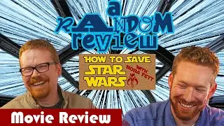 A Random Review: How to Save Star Wars with Boba Fett (ep. 1-02)