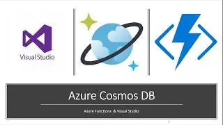 Cosmos DB  Azure Functions and Visual Studio  Integration