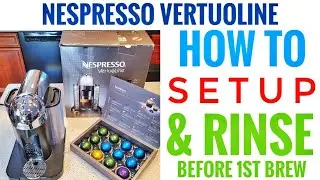 NESPRESSO VertuoLine Coffee Espresso Maker Breville SETUP & RINSE BEFORE 1ST BREW