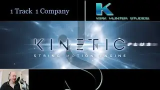 Kinetic Strings PLUS by Kirk Hunter. One Track One Company